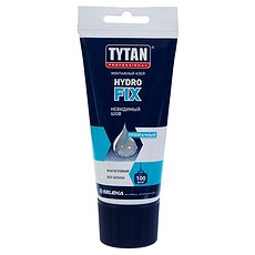 Клей TYTAN монтажный Hydro fix 150мл.